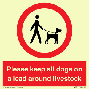 Please keep all dogs on a lead around livestock